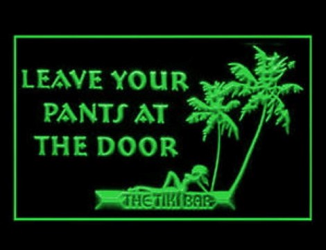 Leave Your Pants At the Door LED Neon Sign